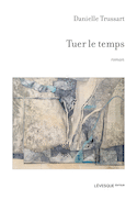 Tuer le temps